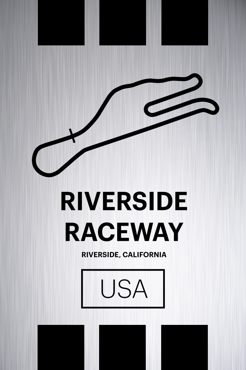 Riverside Raceway - Pista Series - Raw Metal