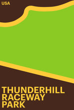 Load image into Gallery viewer, Thunderhill Raceway Park - Velocita Series
